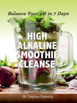 cover image of The High Alkaline Smoothie Cleanse